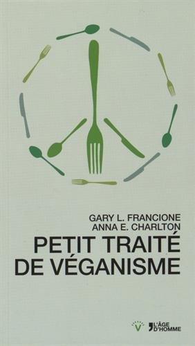Petit traité de véganisme
