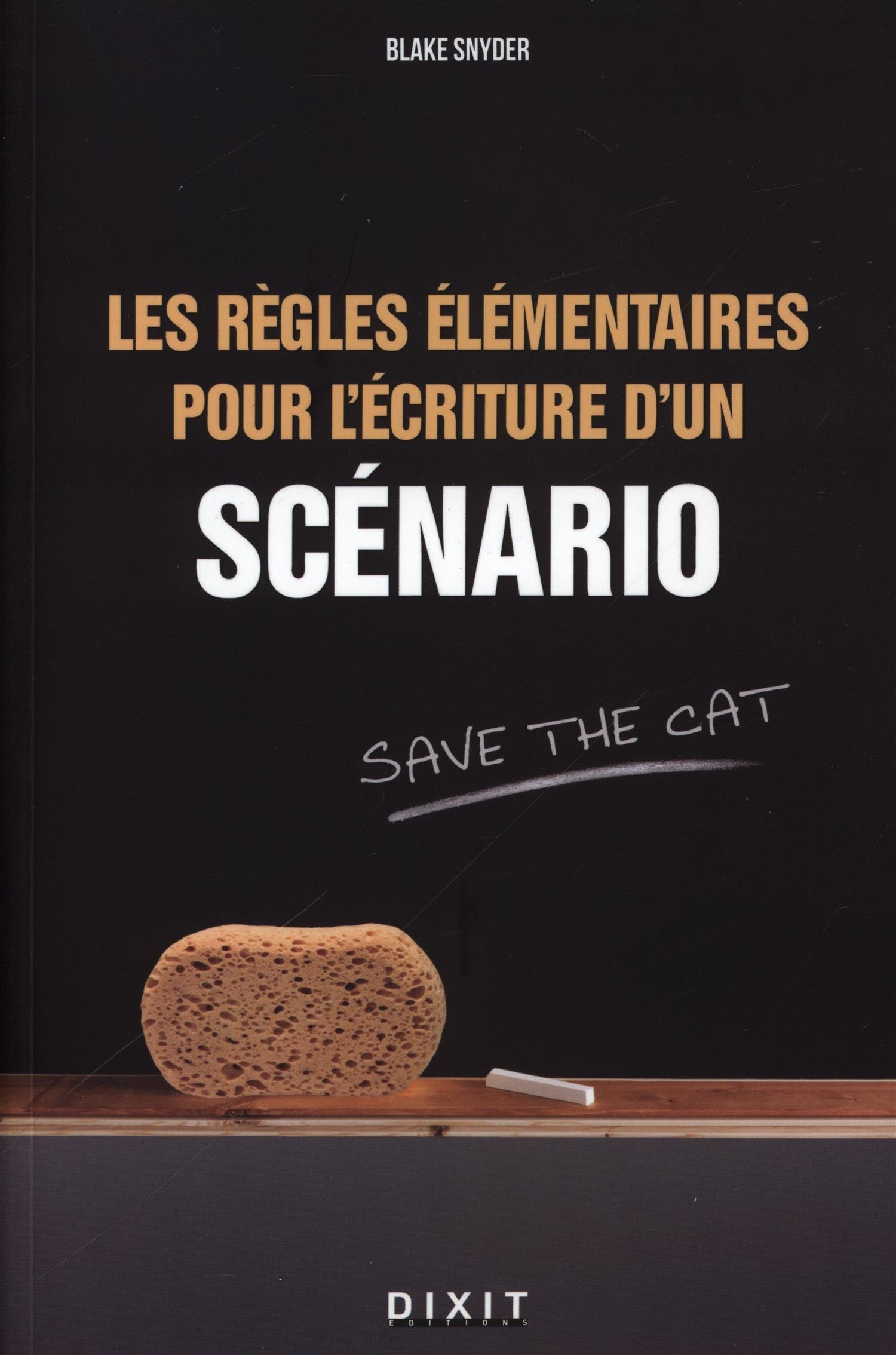 Les règles élementaires pour l'écriture d'un scénario