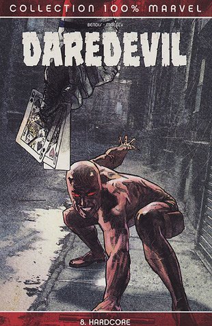 Daredevil, Tome 8: Hardcore