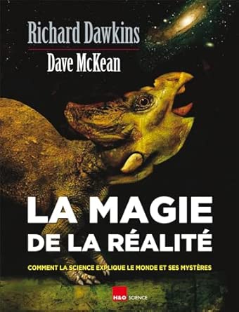 La magie de la réalité