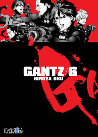 Gantz Tome 6