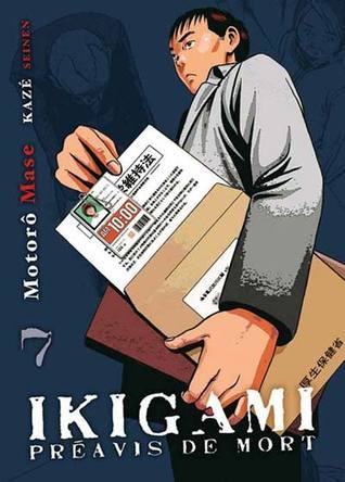 Ikigami, Préavis de Mort #7