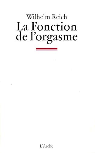La Fonction de l’orgasme