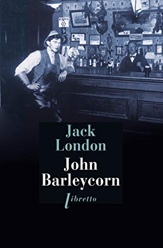 John Barleycorn: Le Cabaret de la dernière chance
