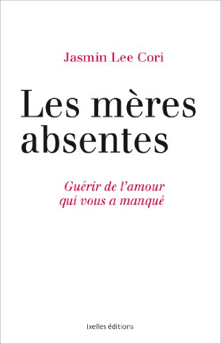 Les mères absentes