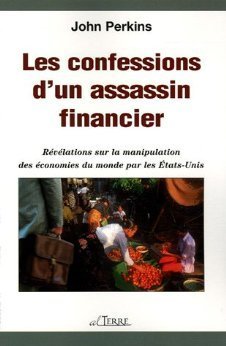 Les confessions d'un assassin financier