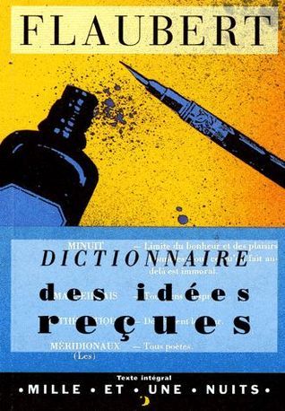 Dictionnaire des idées reçues