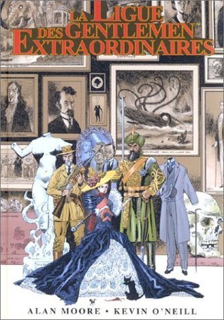 La Ligue des Gentlemen extraordinaires : L'Intégrale