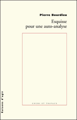 Esquisse pour une auto-analyse