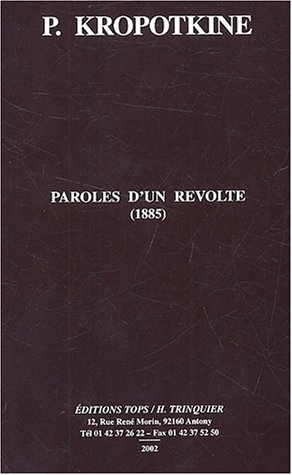 Paroles D'un Révolté, 1885