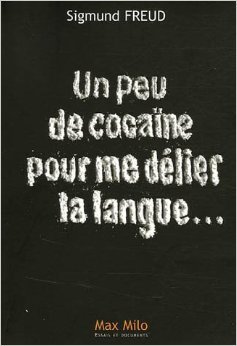 Un Peu de Cocaïne pour me délier la langue