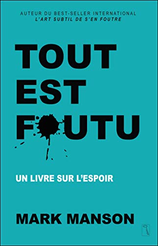Tout est foutu