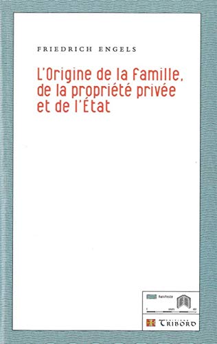 L' Origine de la famille, de la propriété privée et de l'État