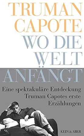 Wo die Welt anfängt: Erzählungen