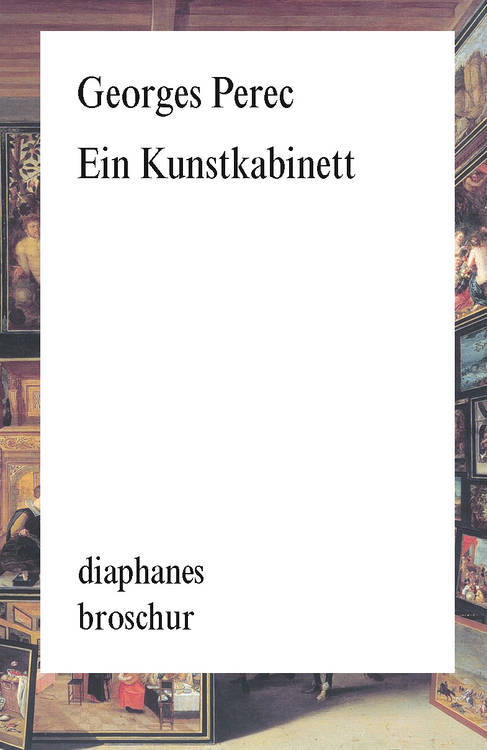 Ein Kunstkabinett. Geschichte eines Gemäldes