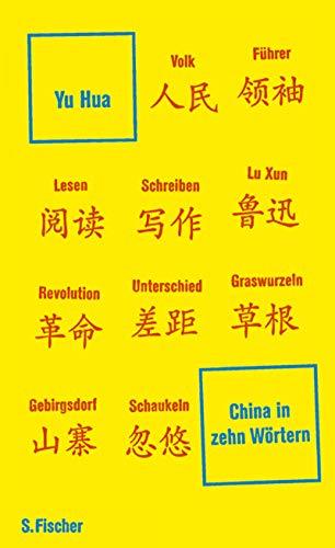 China in zehn Wörtern: Eine Einführung