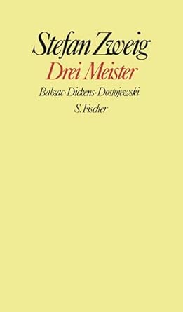Drei Meister: Balzac. Dickens. Dostojewski