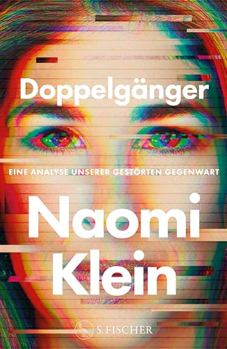 Doppelgänger – Eine Analyse unserer gestörten Gegenwart