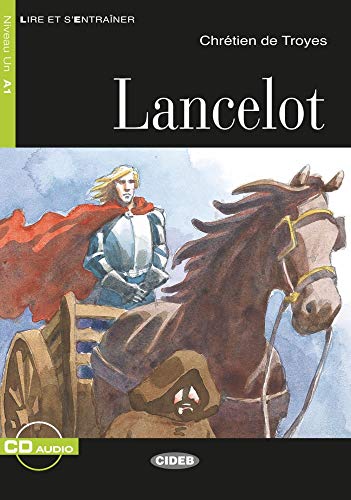 Lancelot. Buch + Audio-CD: Französische Lektüre für das 1. und 2. Lernjahr