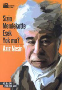 Sizin Memlekette Eşek Yok Mu?