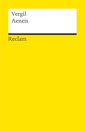 Aeneis: 12 Gesänge. Unter Verwendung d. Übertr. v. Ludw. Neuffers. Neu übertr. u. hrsg. v. Karl Plankl unter Mitarb. v. Karl Vretska