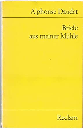 Briefe aus meiner Mühle