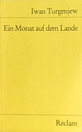 Ein Monat auf dem Lande. Komödie in fünf Akten.