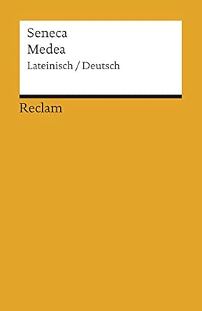 Medea: Lateinisch/Deutsch