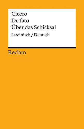 Über Das Schicksal / de Fato: Lateinisch - Deutsch