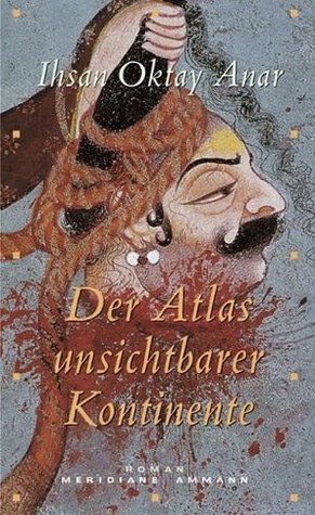 Der Atlas unsichtbarer Kontinente