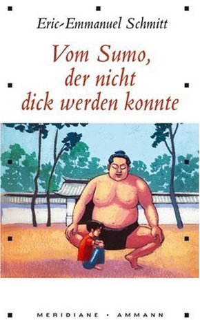 Vom Sumo, der nicht dick werden konnte