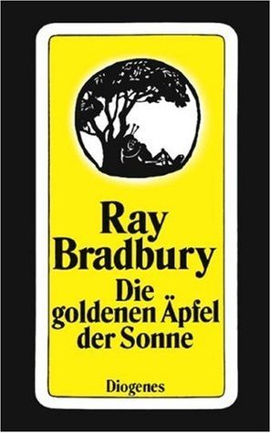 Die goldenen Äpfel der Sonne: Erzählungen