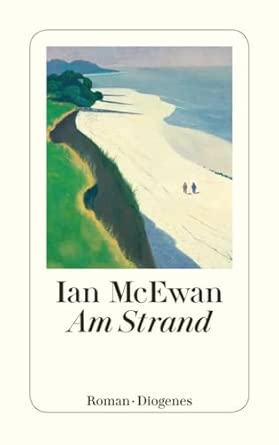 Am Strand: Roman. Ausgezeichnet mit dem Reader's Digest Author of the Year 2008