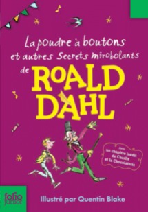 La Poudre à boutons et autres Secrets mirobolants