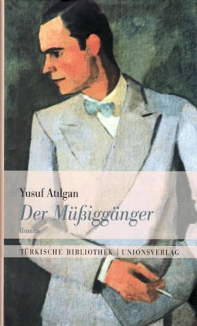 Der Müssiggänger