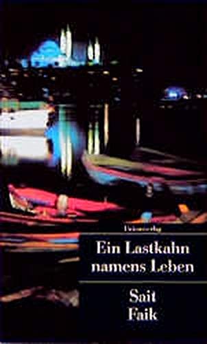 Ein Lastkahn Namens Leben