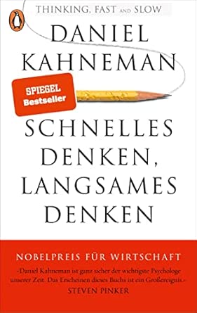 Schnelles Denken, langsames Denken