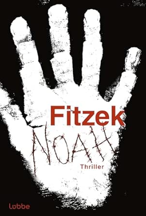 Noah: Thriller