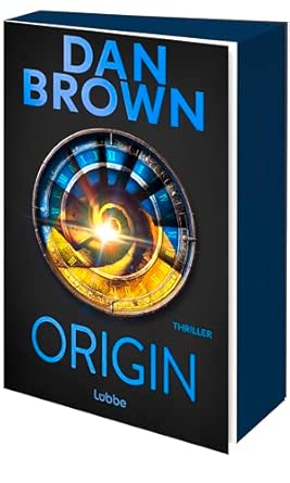 Origin: Die größte Verschwörung um Glaube und Wissenschaft. Thriller