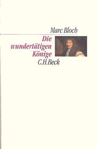 Die wundertätigen Könige.
