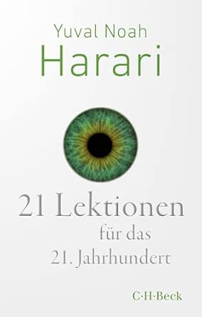 21 Lektionen für das 21. Jahrhundert