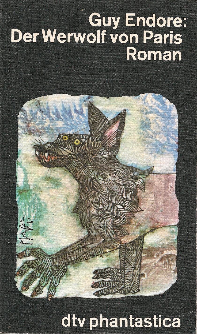 Der Werwolf von Paris.
