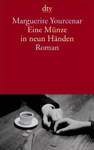 Eine Münze In Neun Händen Roman