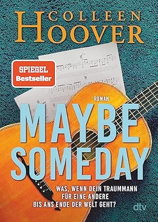 Maybe Someday: Roman