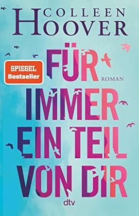 Reminders of Him – Für immer ein Teil von dir: Roman | Das Buch zum Kinofilm