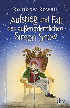 Aufstieg und Fall des außerordentlichen Simon Snow Roman