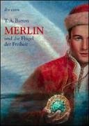 Merlin und die Flügel der Freiheit