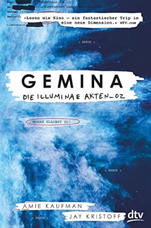 Gemina. Die Illuminae Akten_02: Roman | Rasante Sci-Fi-Action