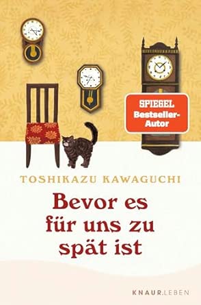 Bevor es für uns zu spät ist: Vom Bestseller-Autor von "Bevor der Kaffee kalt wird"