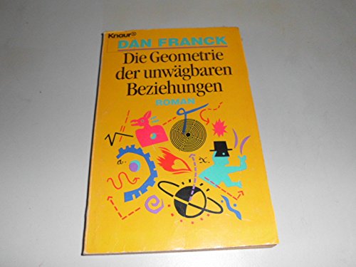Die Geometrie der unwägbaren Beziehungen